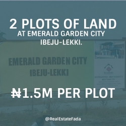 2 Plots Of Land For Sale At Emerald Garden City Ibeju-lekki 2 Plots of Land for Sale Ibeju Lekki Lagos Vetra  Property