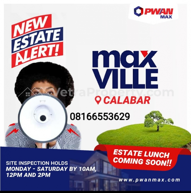  Max ville Estate in Calabar... With 200% returns in 3years  Land for Sale Calabar Cross River Vetra  Property