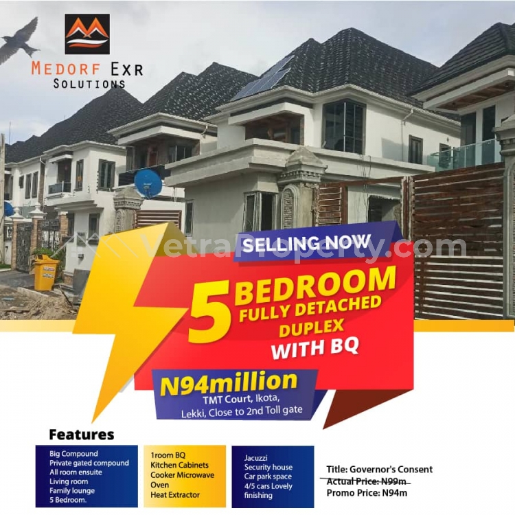 Fully Detached 5 Bedroom Duplex - TMT Court  5 bedroom House for Sale Lekki Lagos Vetra  Property