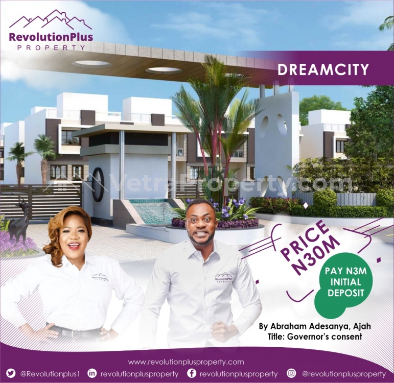  Premium Estate Land In Prime Location - Dream City  Land for Sale Ajah Lagos Vetra  Property
