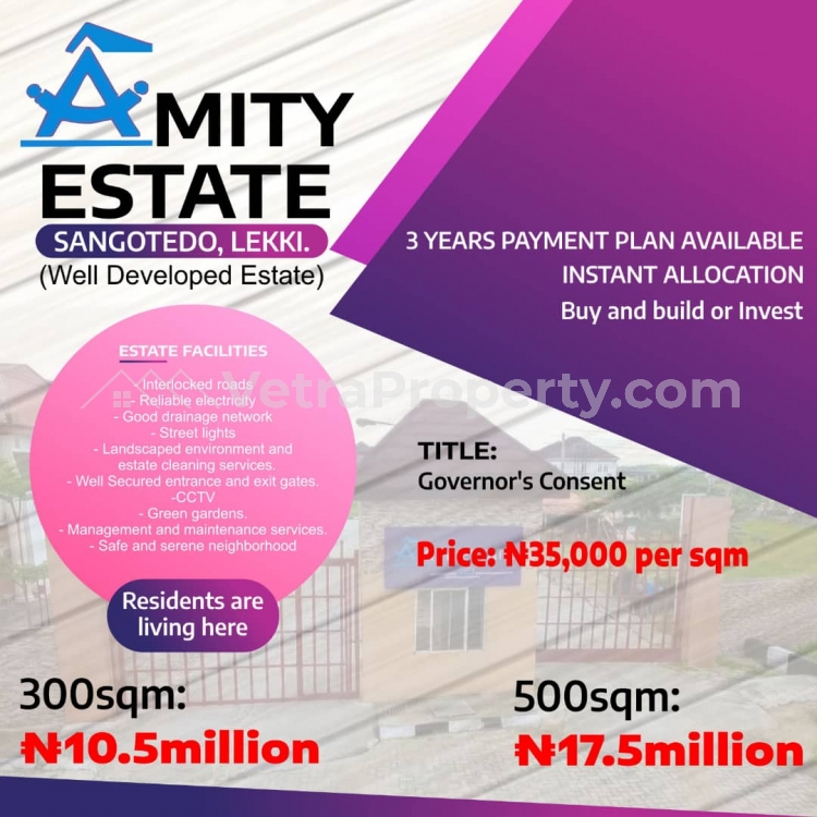  AMITY ESTATE, WELL DEVELOPED ESTATE, INSTANT ALLOCATION, SANGOTEDO, LEKKI. 3 YEARS PAYMENT PLAN*  Land for Sale Ajah Lagos Vetra  Property
